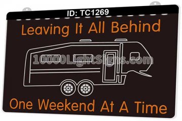 TC1269 Leaving it All Behind One Weekend At a Time Camper