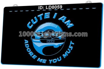 LD8059 Cute I am Adore Me you Must