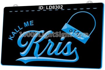 LD8302 Kall Me Kris Otay