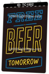 TC1502 Free Beer Tomorrow Drink Open Bar Pub