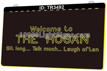 TR3492 Welcome to the Hogan Sit Long Talk Much Laugh of Ten