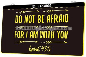 TR3809 Do Not Be Afraid for I am With You