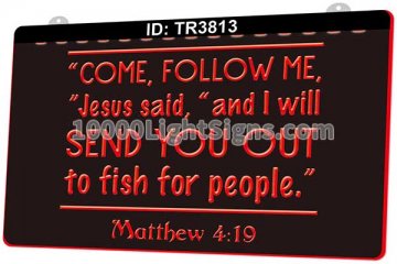 TR3813 Come Follow me Jesus said and I Will Send You Out to Fish for People