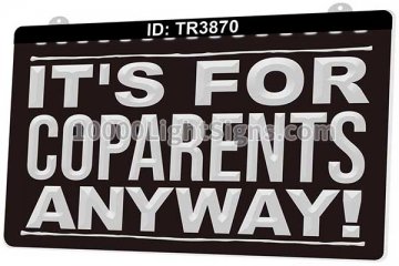 TR3870 Its For Coparents Anyway