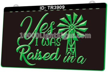 TR3909 Yes I Was Raised in a