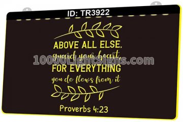 TR3922 Above All Else Guard Your Heart For Everything