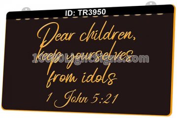 TR3950 Dear Children Keep Yourselves From Idols
