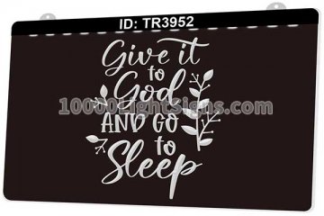 TR3952 Give It To God And Go To Sleep