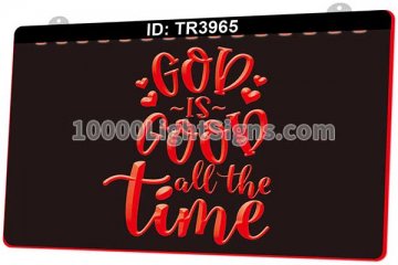 TR3965 God Is Good All The Time