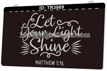 TR3989 Let Your Light Shine