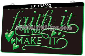 TR3993 Faith It Still You Make It