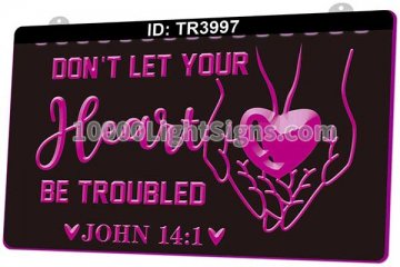 TR3997 Don't Let Your Heart Be Troubled